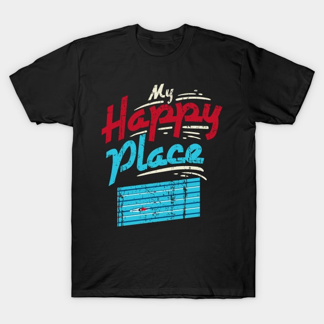 My Happy Place Swimming Pool - Swim Team Swimmer Gift T-Shirt by biNutz